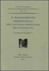 book Il rinascimento meridionale nell'editoria napoletana dell'Ottocento