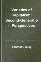 book Varieties of Capitalism: Second-Generation Perspectives