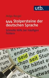 book 444 Stolpersteine der deutschen Sprache: Schnelle Hilfe bei häufigen Fehlern