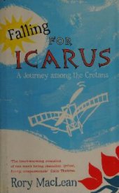 book Falling for Icarus: A Journey among the Cretans