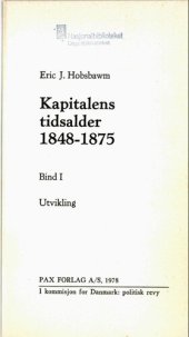 book Kapitalens tidsalder 1848-1875. 1 : Utvikling