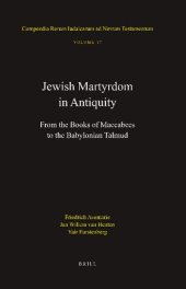 book Jewish Martyrdom in Antiquity: From the Books of Maccabees to the Babylonian Talmud