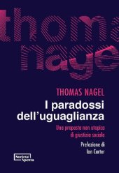 book I paradossi dell'uguaglianza. Una proposta non utopica di giustizia sociale