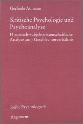 book Kritische Psychologie und Psychoanalyse: Historisch-subjektwissenschaftliche Analyse zum Geschlechterverhältnis