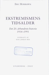 book Ekstremismens tidsalder : det 20. århundrets historie 1914-1991