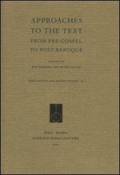 book Approaches to the text. From pre-gospel to post-baroque