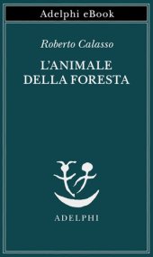 book L'animale della foresta