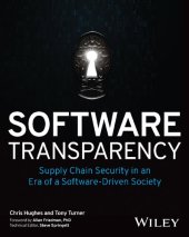 book Software Transparency: Supply Chain Security in an Era of a Software-Driven Society