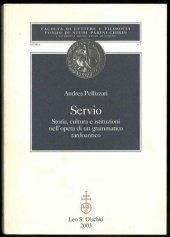 book Servio. Storia, cultura e istituzioni nell'opera di un grammatico tardoantico