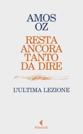 book Resta ancora tanto da dire. L’ultima lezione