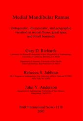 book Medial Mandibular Ramus: Ontogenetic, idiosyncratic, and geographic variation in recent Homo, great apes, and fossil hominids