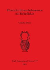 book Römische Bronzebalsamarien mit Reliefdekor