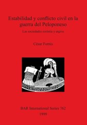 book Estabilidad y conflicto civil en la guerra del Peloponeso: Las sociedades corintia y argiva