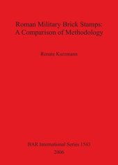 book Roman Military Brick Stamps: A Comparison of Methodology