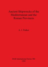 book Ancient Shipwrecks of the Mediterranean and the Roman Provinces