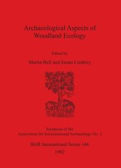 book Archaeological Aspects of Woodland Ecology