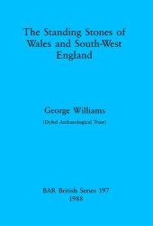 book The Standing Stones of Wales and South-West England