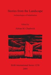 book Stories from the Landscape: Archaeologies of Inhabitation