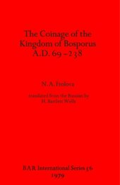 book The Coinage of the Kingdom of the Bosporus A.D.69-238