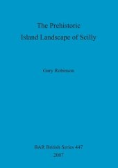 book The Prehistoric Island Landscape of Scilly