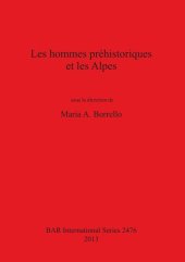 book Les hommes préhistoriques et les Alpes