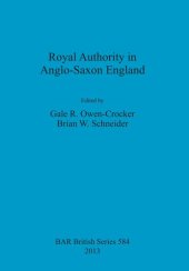 book Royal Authority in Anglo-Saxon England