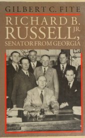 book Richard B. Russell, Jr., Senator from Georgia (Fred W. Morrison Series in Southern Studies)