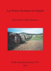 book Las Presas Romanas en España