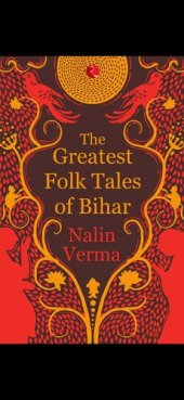 book The Greatest Folk Tales of Bihar