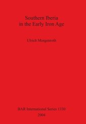 book Southern Iberia in the Early Iron Age