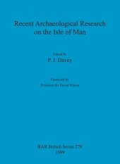 book Recent Archaeological Research on the Isle of Man