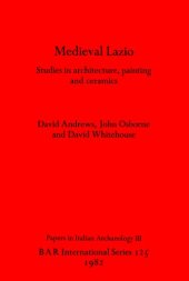 book Medieval Lazio: Studies in architecture, painting and ceramics