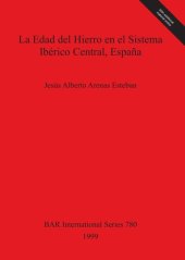 book La Edad del Hierro en el Sistema Ibérico Central, España