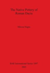 book The Native Pottery of Roman Dacia