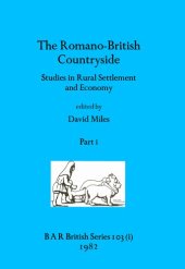 book The Romano-British Countryside, Parts i and ii: Studies in Rural Settlement and Economy