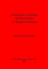 book La Piraterie en Europe du Nord-Ouest à l'Époque Romaine