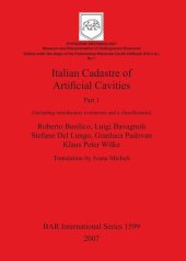 book Italian Cadastre of Artificial Cavities Part 1 (Including introductory comments and a classification)