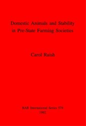 book Domestic Animals and Stability in Pre-State Farming Societies