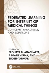 book Federated Learning for Internet of Medical Things: Concepts, Paradigms, and Solutions