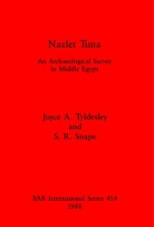 book Nazlet Tuna: An Archaeological Survey in Middle Egypt