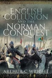 book English Collusion and the Norman Conquest