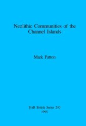 book Neolithic Communities of the Channel Islands