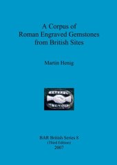 book A Corpus of Roman Engraved Gemstones from British Sites