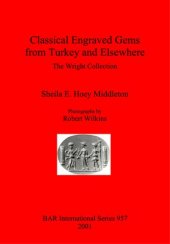 book Classical Engraved Gems from Turkey and Elsewhere: The Wright Collection