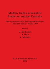 book Modern Trends in Scientific Studies on Ancient Ceramics: Papers presented at the 5th European Meeting on Ancient Ceramics, Athens 1999