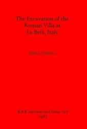 book The Excavation of the Roman Villa at La Befa, Italy