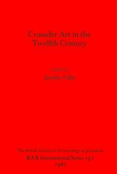 book Crusader Art in the Twelfth Century