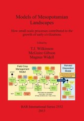 book Models of Mesopotamian Landscapes: How small-scale processes contributed to the growth of early civilizations