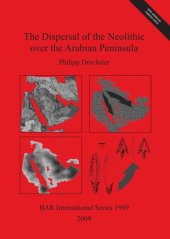 book The Dispersal of the Neolithic over the Arabian Peninsula