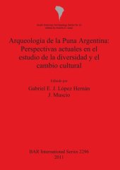 book Arqueología de la Puna Argentina: Perspectivas actuales en el estudio de la diversidad y el cambio cultural